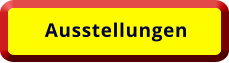 Ausstellungen