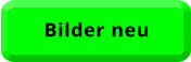 Bilder neu