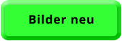 Bilder neu